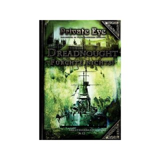 Private Eye: Dreadnought F&uuml;rchte nichts! (DE)