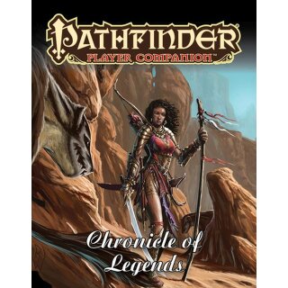 Pathfinder Player Companion: Chronicle of Legends (EN)