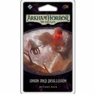 Arkham Horror LCG: Union and Disillusion (EN)