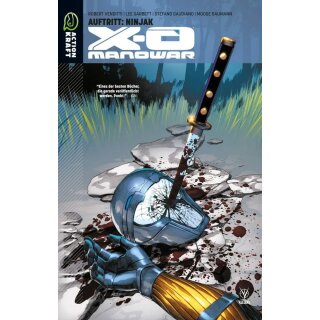X-O Manowar Band 2: Auftritt: Ninjak (DE)