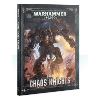Codex: Chaos Knights (HB) (DE)